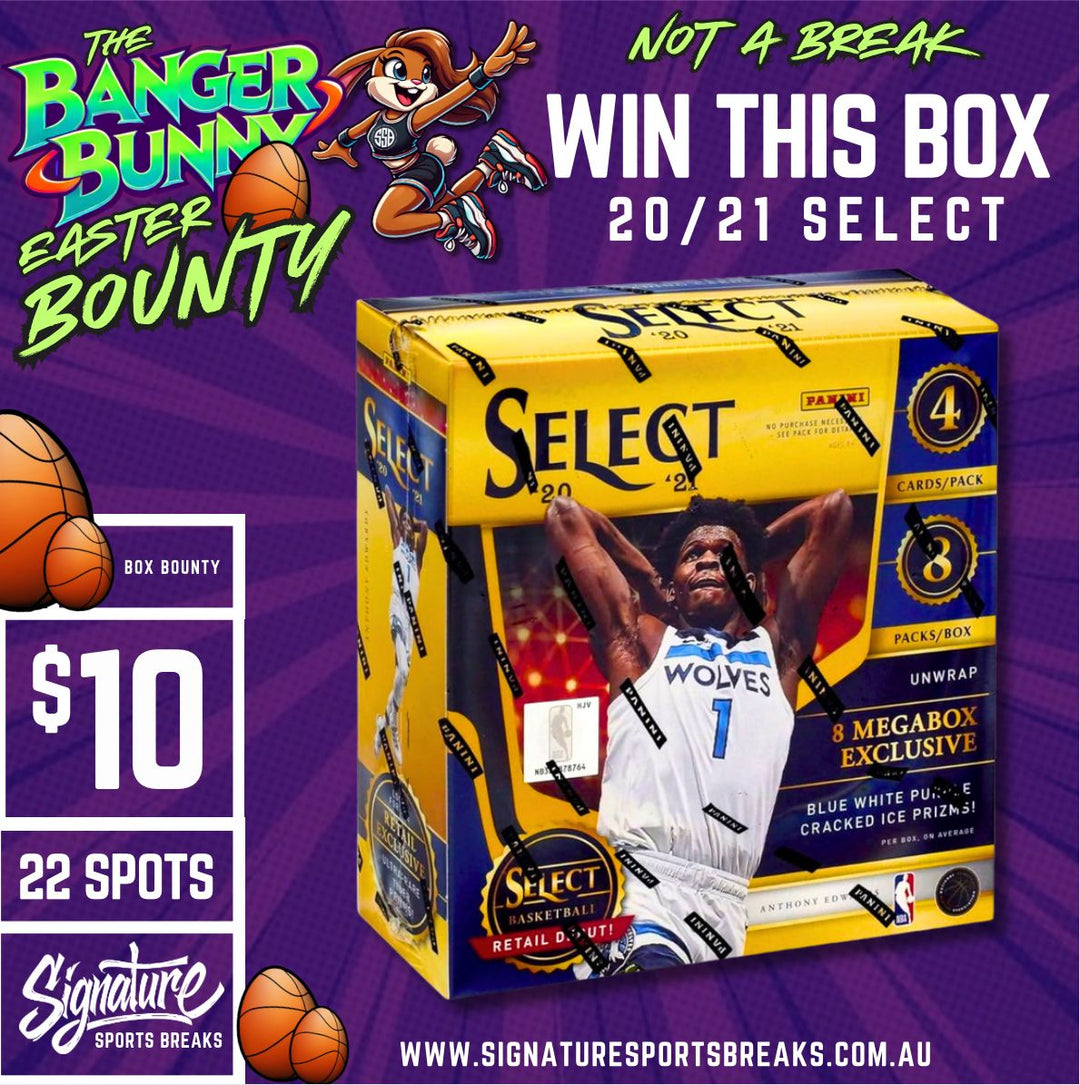 BANGER BUNNY EASTER BOUNTY SELECT 2020-21 - $10 TO ENTER!