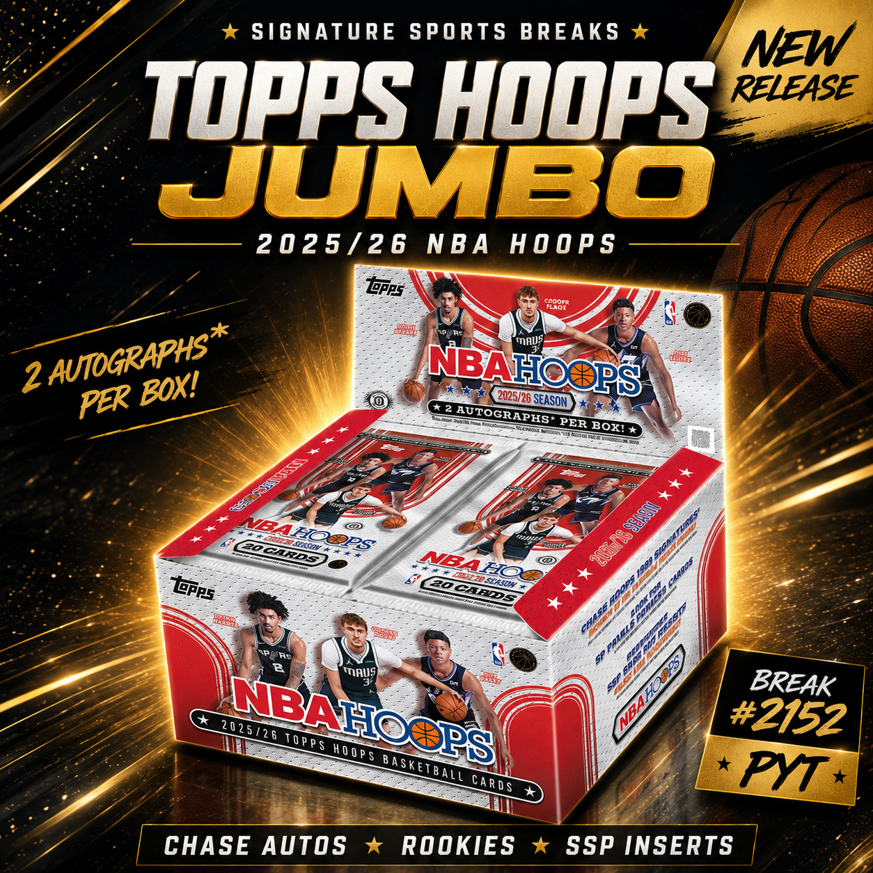 2025/26 Topps HOOOPS NBA Hobby Jumbo Break #2152 | Pick Your Team