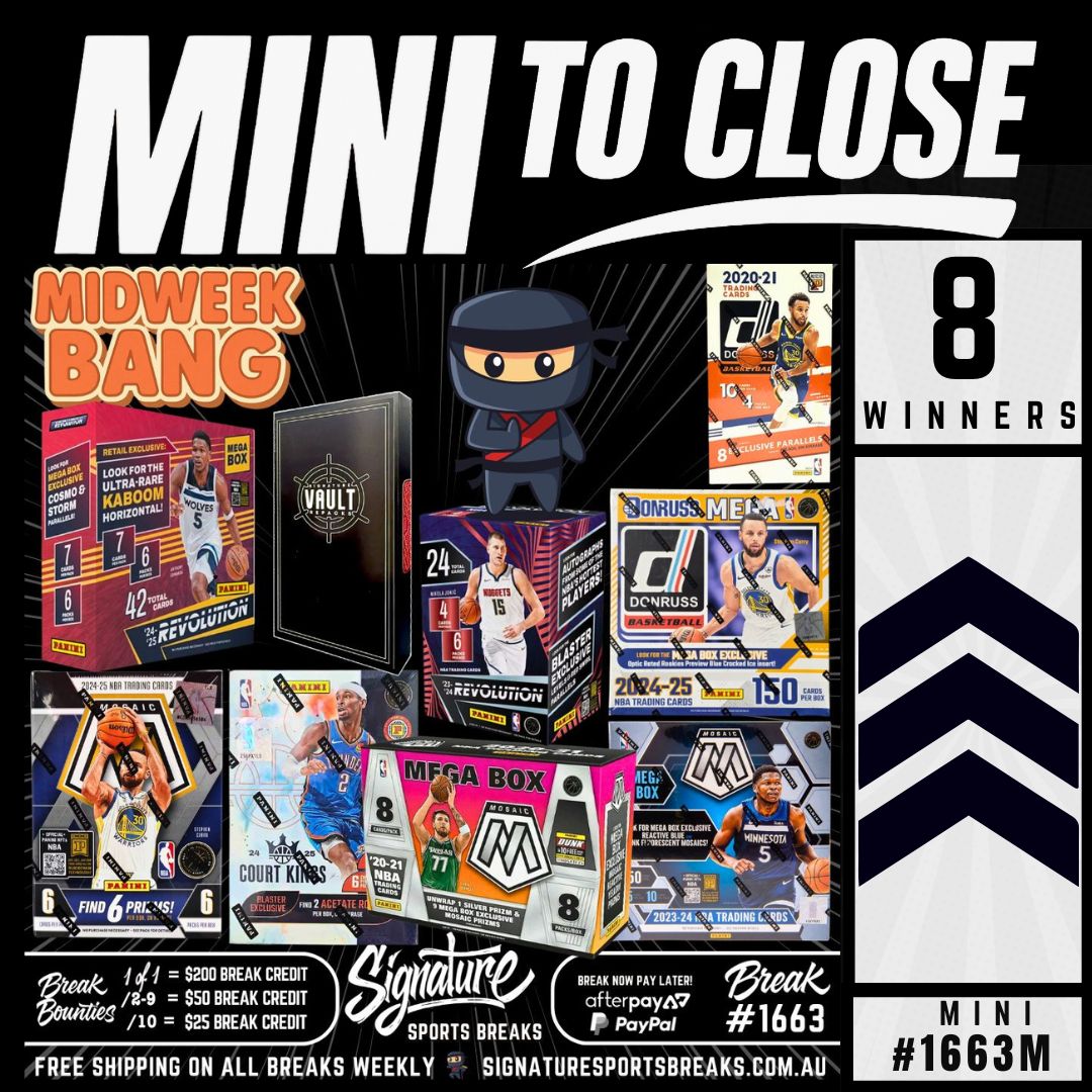 MINI TO CLOSE #1663M MIDWEEK BANG