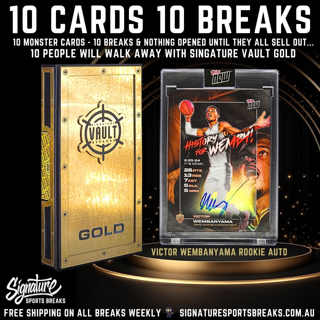 BREAK #4/10- SIGNATURE GOLD - 10 SPOT! 1 WINNER