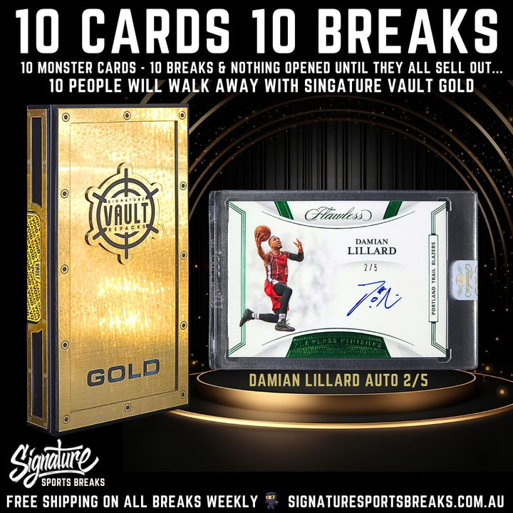 BREAK #4/10- SIGNATURE GOLD - 10 SPOT! 1 WINNER