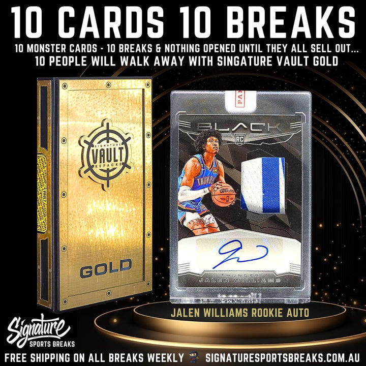 BREAK #4/10- SIGNATURE GOLD - 10 SPOT! 1 WINNER