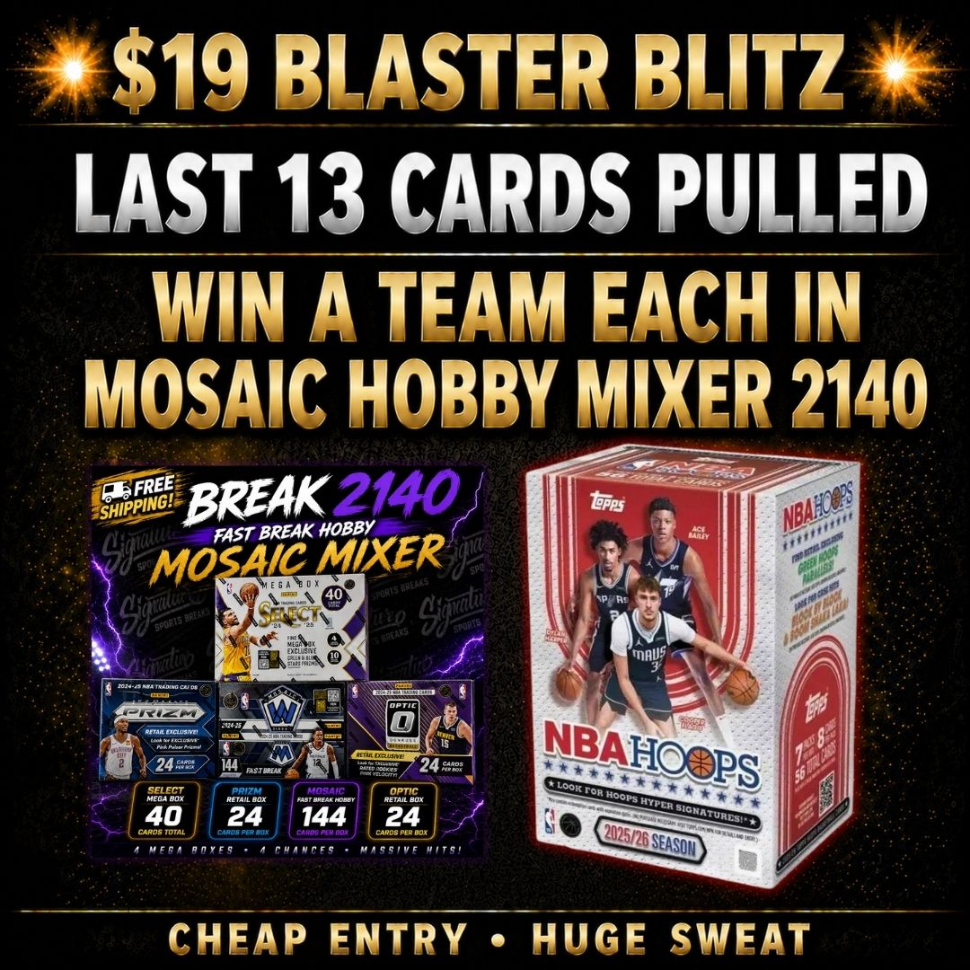 BREAK #2155 - TEAM BLITZ TO CLOSE - LAST 13 CARDS PULLED WIN!