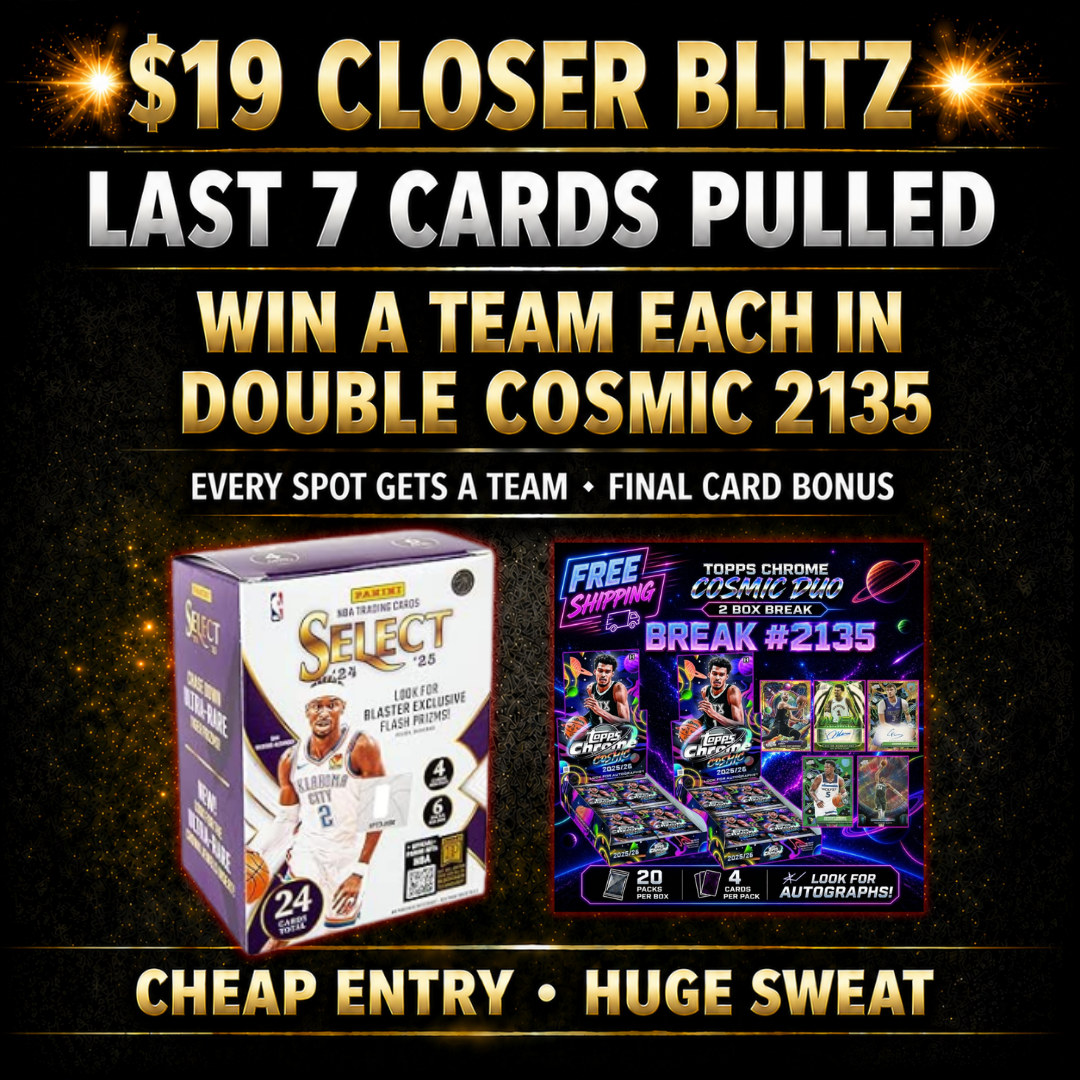 BREAK #2141 - TEAM BLITZ - LAST 7 CARDS PULLED WIN! DOUBLE COSMIC!