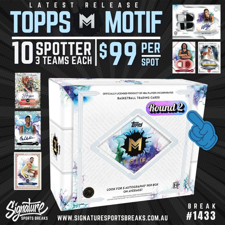 2023-24 TOPPS MOTIF (NEW RELEASE) 10 SPOTS/3 TEAMS  #1433 ROUND 2