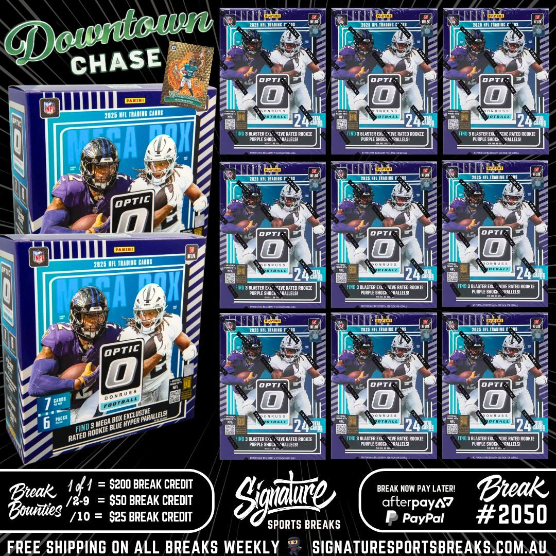 BREAK #2050 - NFL - OPTIC 2025  - DOWNTOWN CHASE