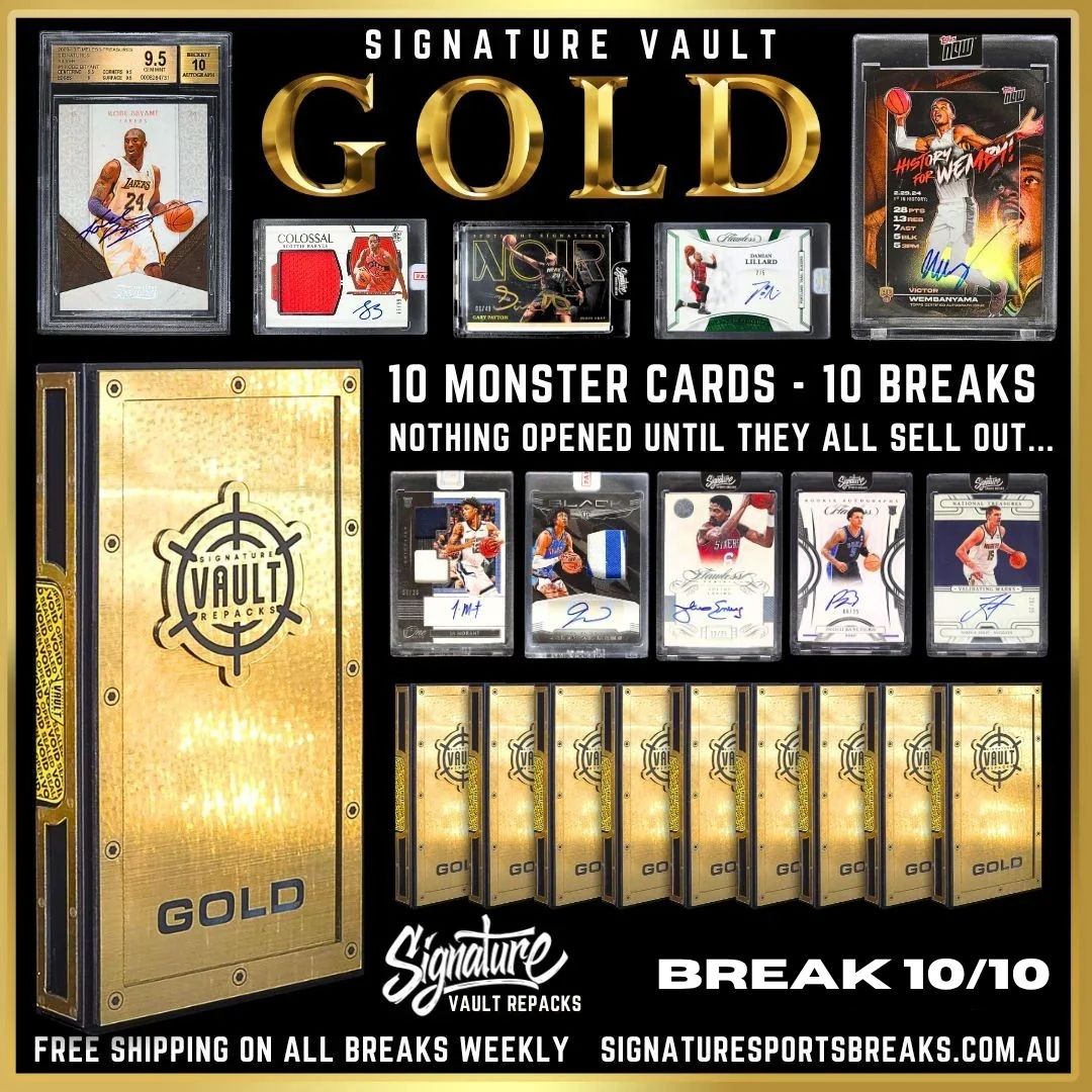 BREAK #10/10- SIGNATURE GOLD - 10 SPOT! 1 WINNER THE LAST ONE!