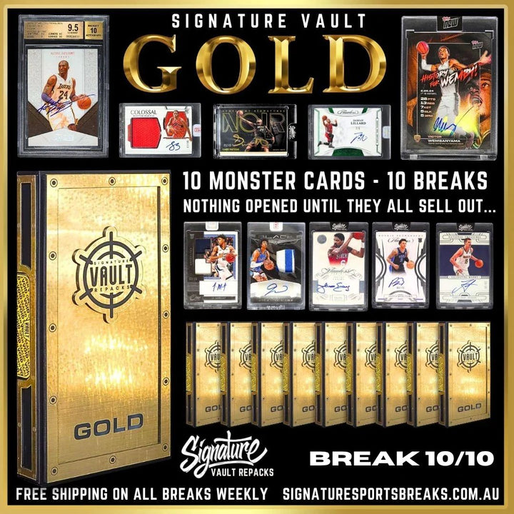 BREAK #10/10- SIGNATURE GOLD - 10 SPOT! 1 WINNER THE LAST ONE!